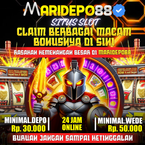 MARIDEPO88 | Akses Login & Daftar Slot Gacor Server Slot88